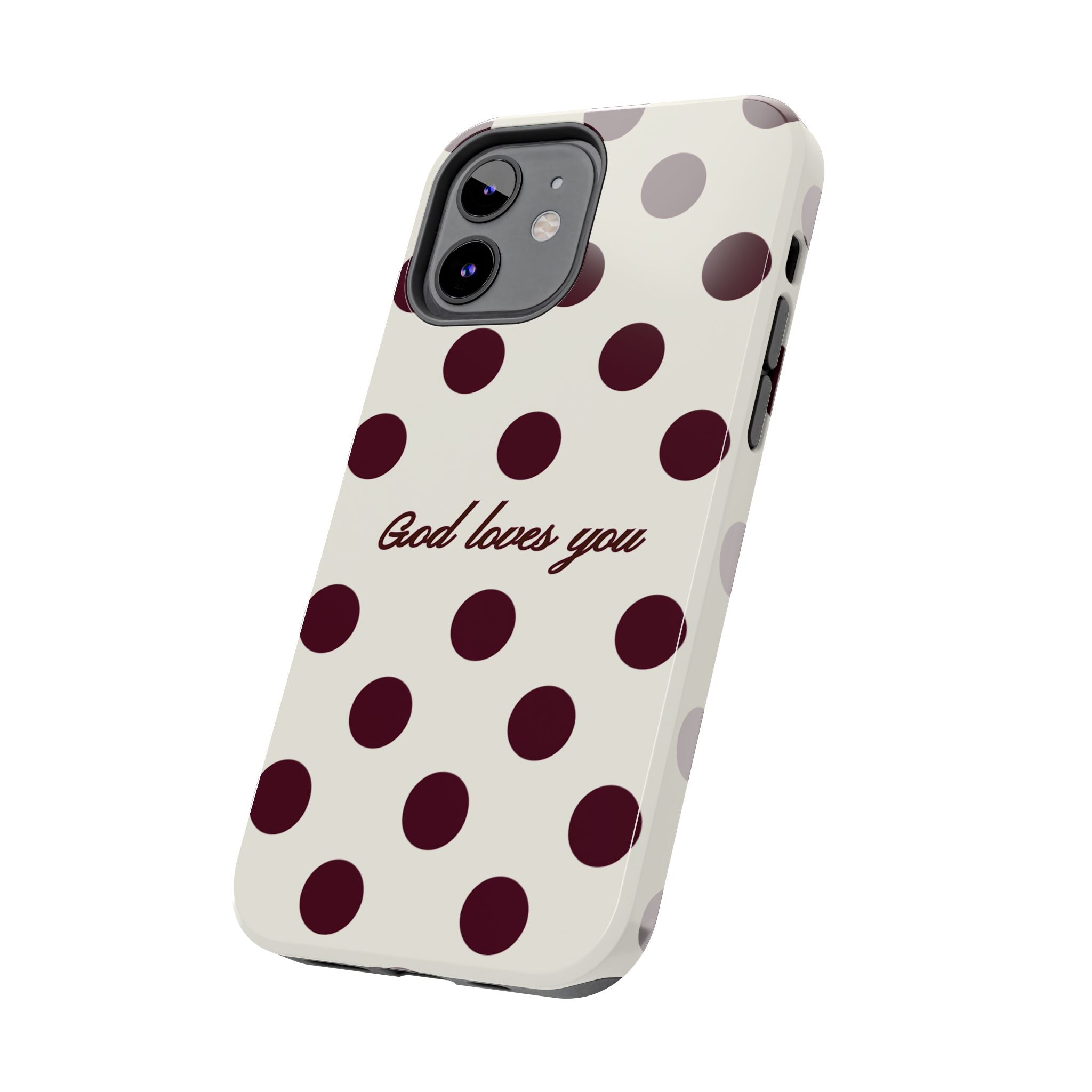 God loves you -Brown poka dot