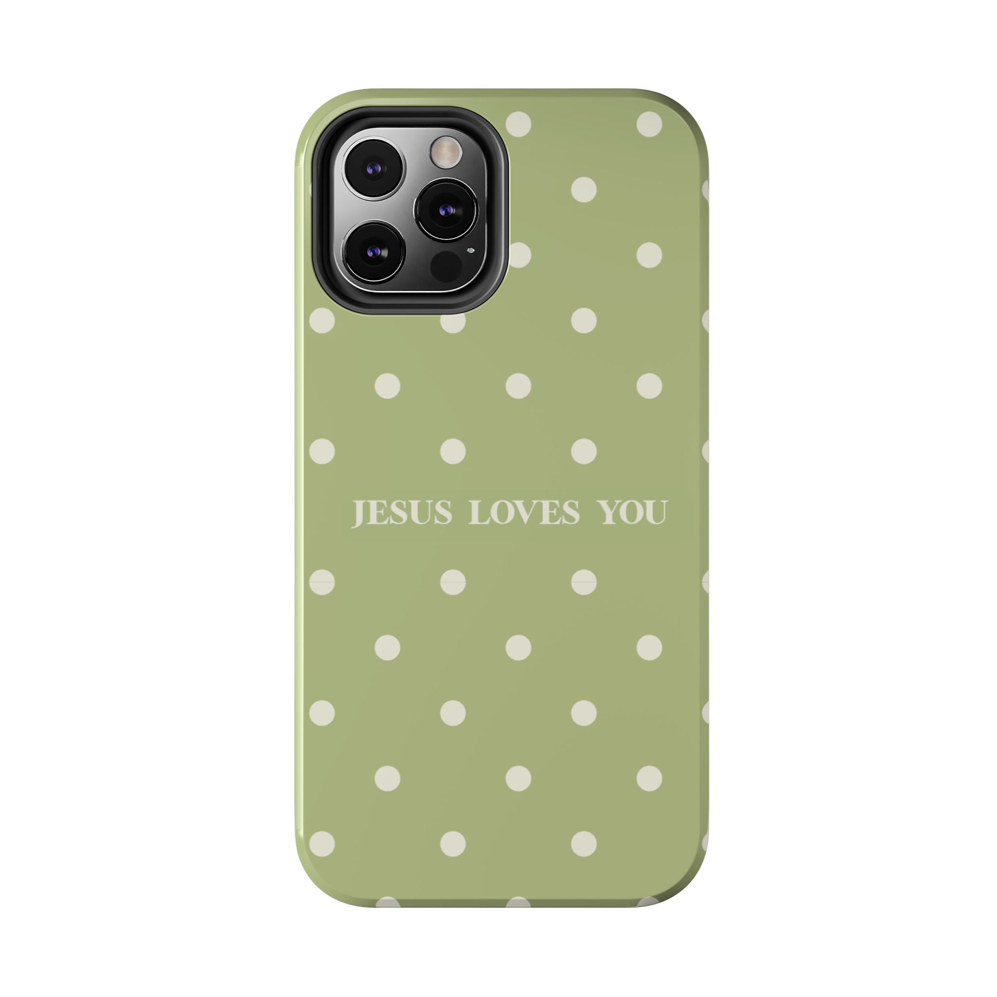 Jesus loves you - greenie