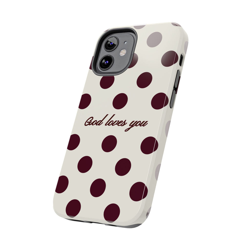 God loves you -Brown poka dot
