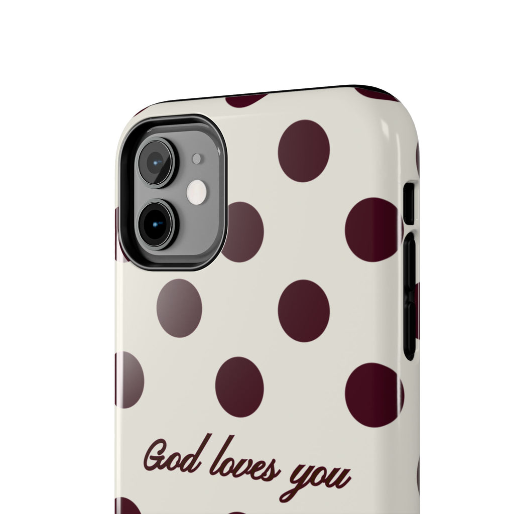 God loves you -Brown poka dot