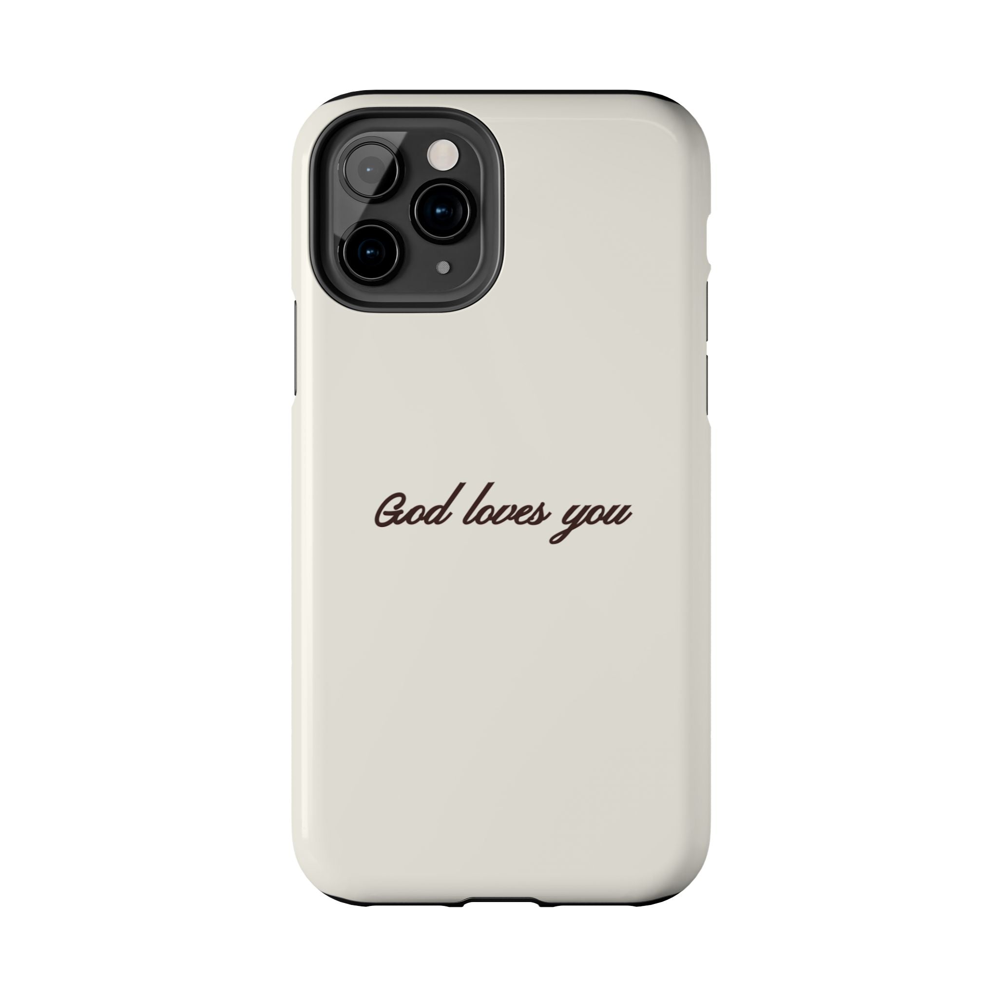 God loves you - creamy brown