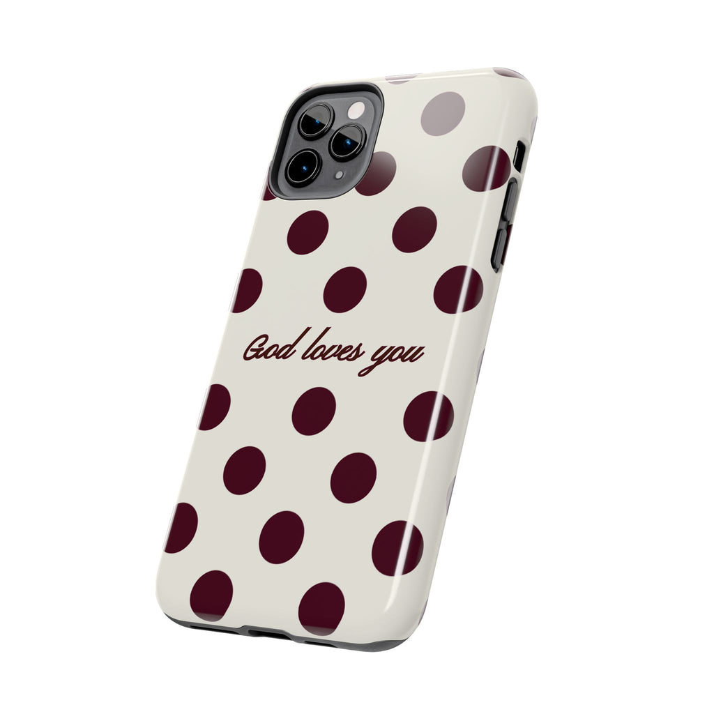 God loves you -Brown poka dot