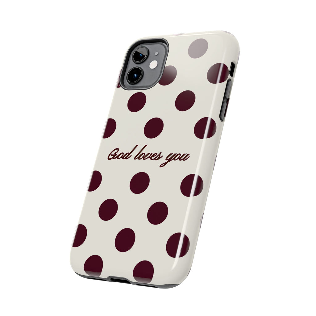 God loves you -Brown poka dot