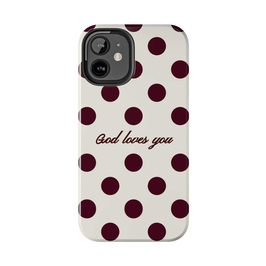 God loves you -Brown poka dot