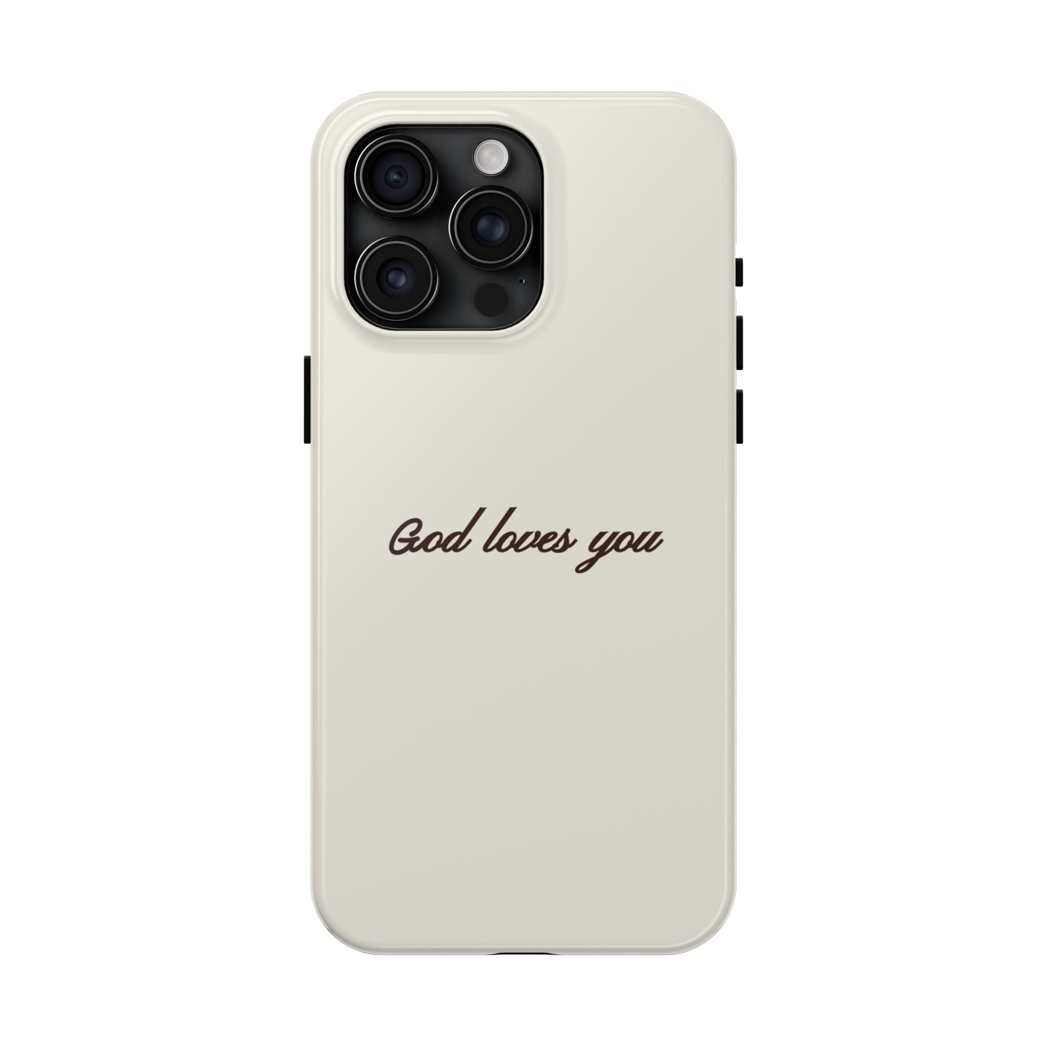 God loves you - creamy brown