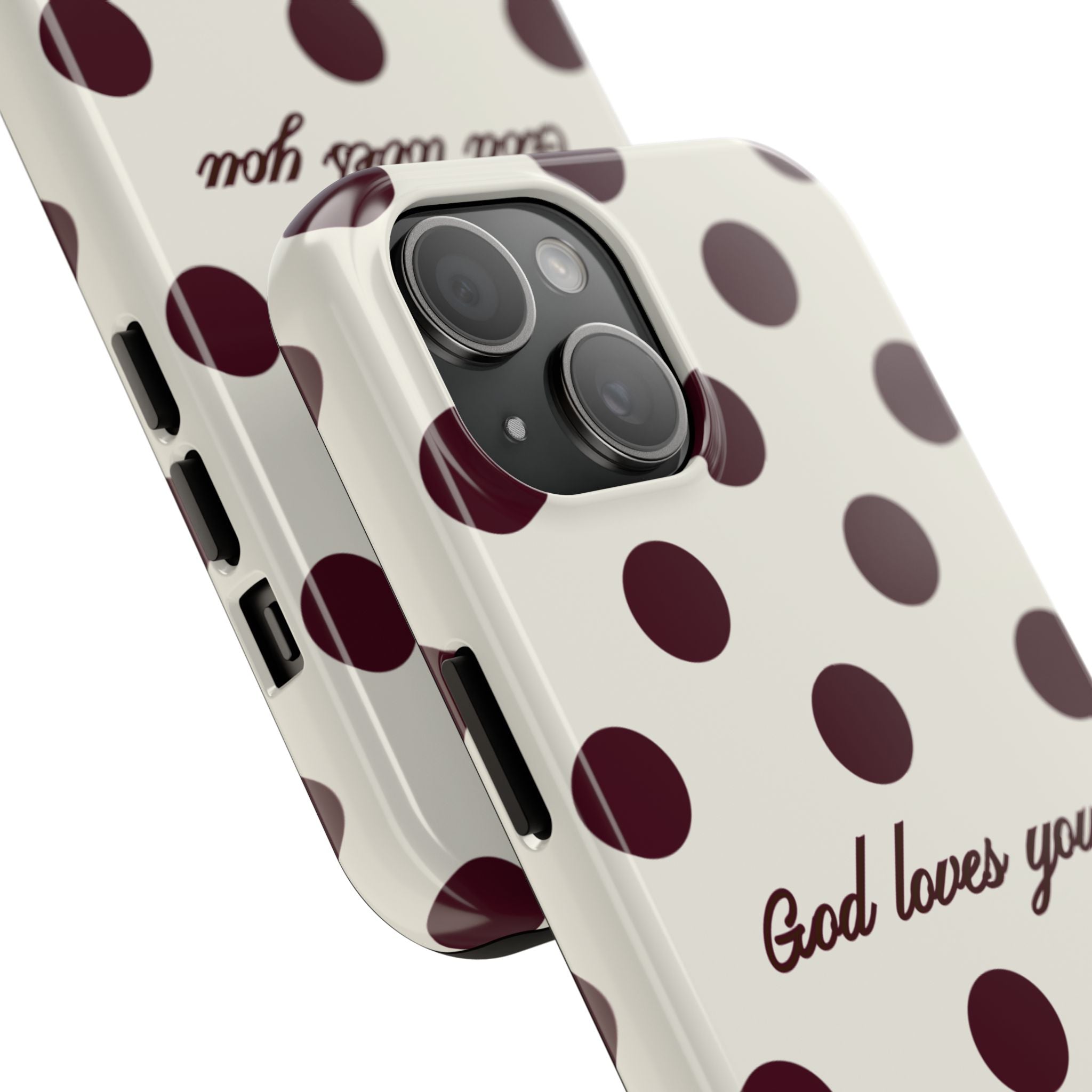 God loves you -Brown poka dot